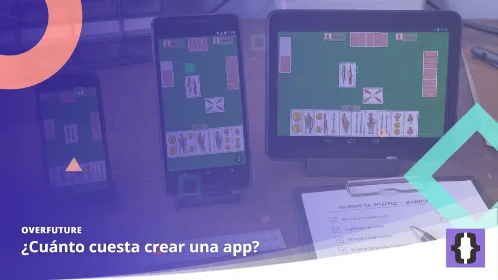 Portada del artículo «¿Cuánto cuesta crear una app?» de OverFuture, sobre una imagen de una app adaptada a varias pantallas Android