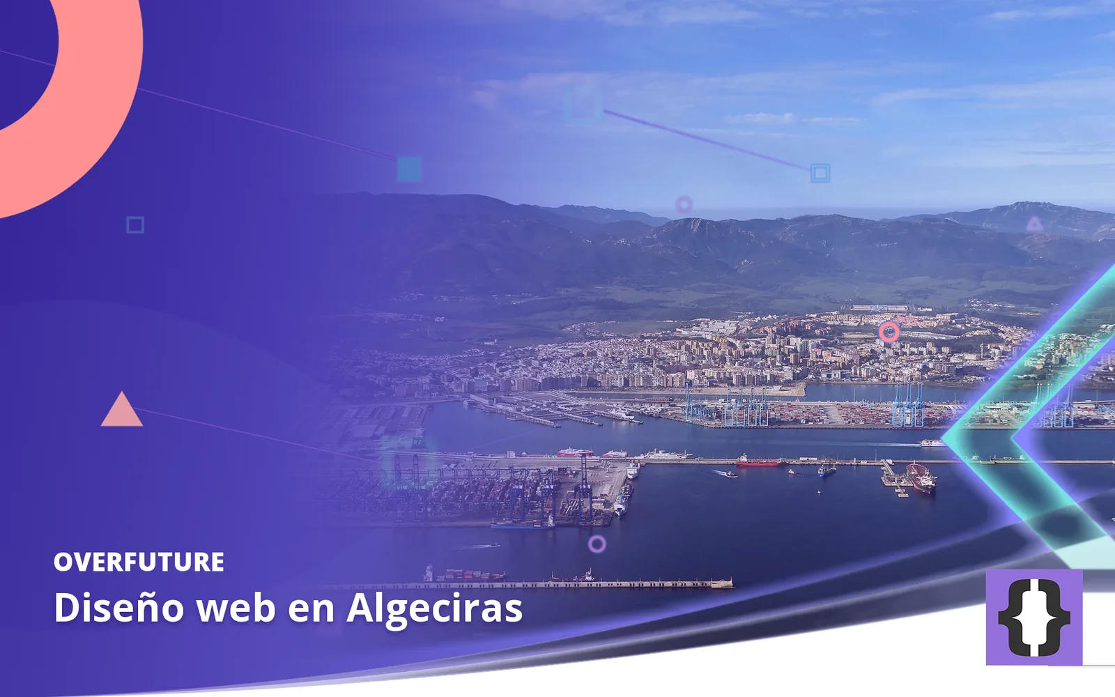 Diseño web en Algeciras. Portada de OverFuture con una foto de Algeciras