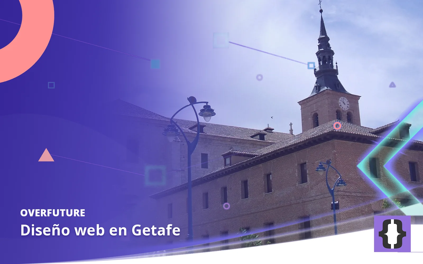Diseño web en Getafe. Portada de OverFuture con una foto de Getafe