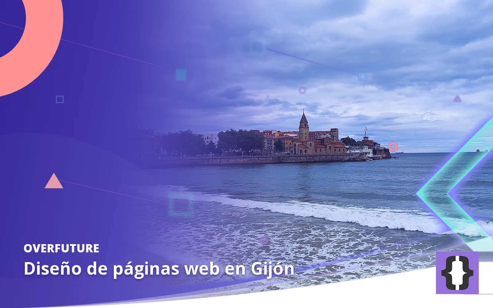 Diseño de páginas web en Gijón. Portada de OverFuture con una foto de Gijón