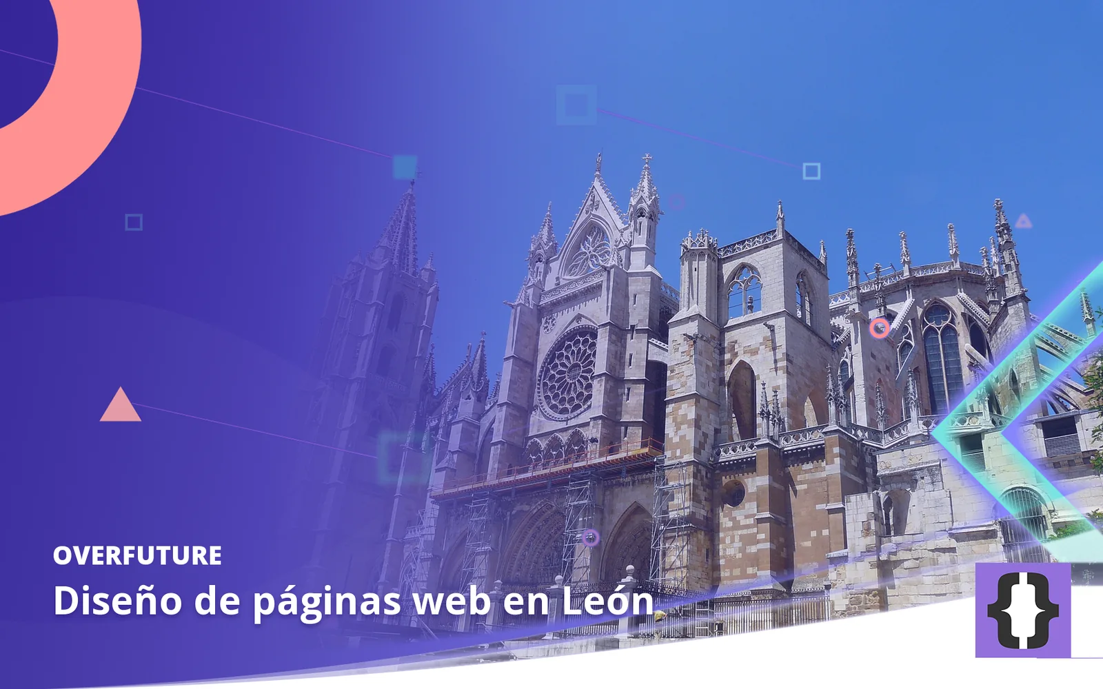 Diseño de páginas web en León. Portada de OverFuture con una foto de León